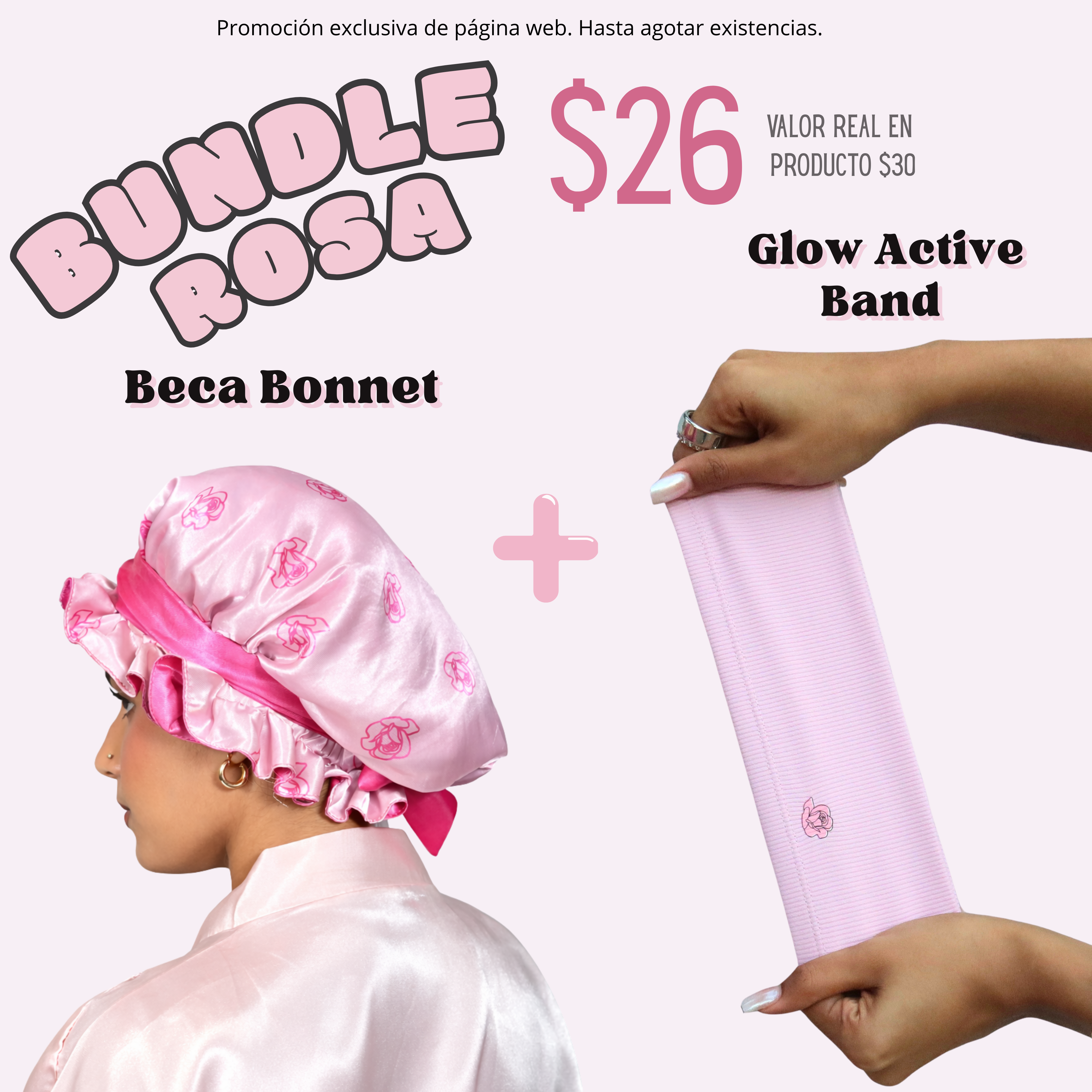 BUNDLE🤝🏽 Hair Care Essentials 👩🏽‍🦱 Glow Active Band + Beca Bonnet🏃🏽‍♀️💤 Promoción exclusiva de página web